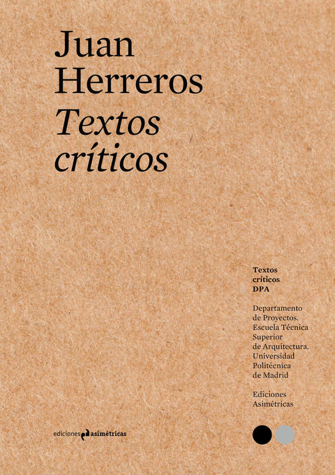 TEXTOS CRITICOS # 9 - JUAN HERREROS - Ediciones Asimétricas