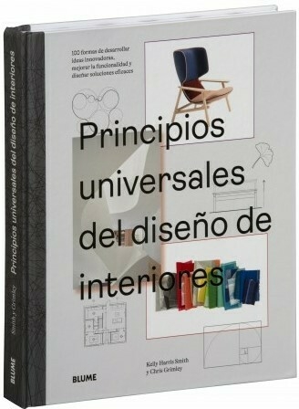 PRINCIPIOS UNIVERSALES DEL DISEÑO DE INTERIORES - Editorial Blume