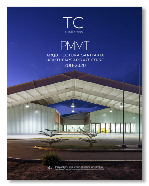 TC CUADERNOS 147 - PMMT ARQUITECTURA HOSPITALARIA - General ediciones de arquitectura