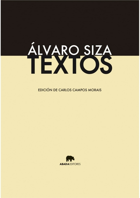 Textos. Álvaro Siza - Editorial Abada