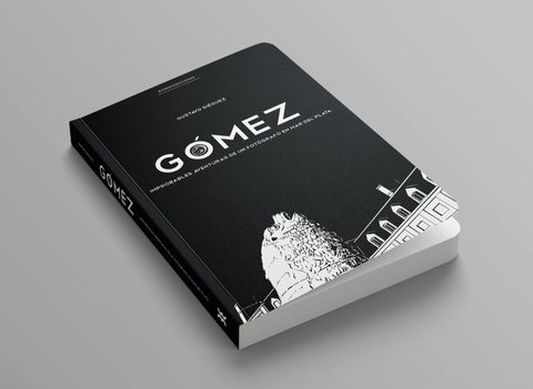 Gómez. Improbables aventuras de un fotógrafo en Mar del Plata - Bisman ediciones - comprar online