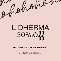 LIDHERMA PROMO FIESTAS! DÚOS CON 30% OFF + CAJA DE REGALO