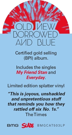 SLADE LP OLD NEW BORROWED AND BLUE VIVIL COLORIDO SPLATTER 2021 - ALTEA RECORDS