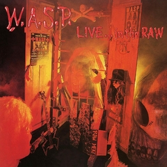 WASP LP LIVE... IN THE RAW VINIL BLACK 2017 02-LPS