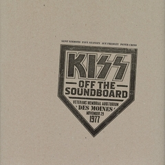 KISS OFF THE SOUNDBOARD: DES MOINES 1977 CD 2022 01-CD JAPAN SHM-CD