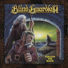 BLIND GUARDIAN LP FOLLOW THE BLIND VINIL BLACK 1989 LEIA DESCRIÇÃO