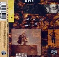 KISS CD KISS... AND TELL INTERVIEW