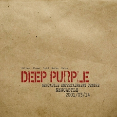 DEEP PURPLE LP LIVE IN NEWCASTLE 2001 VINIL RED 2019 (3LP) THE SOUNDBOARD SERIES