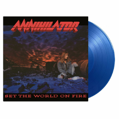 ANNIHILATOR LP SET THE WORLD ON FIRE VINIL AZUL BLUE 2022 MUSIC ON VINYL