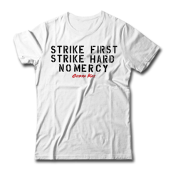 Strike First