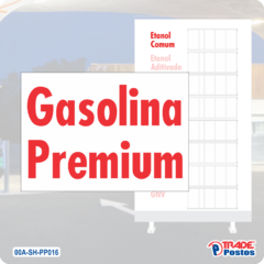 Adesivo Gasolina Premium Para Painel de Preço - Sem Iluminação - PP016 - PP027