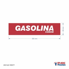 Adesivo Gasolina Comum / AID-AL-VB0071-69x300mm