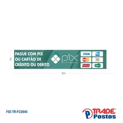 Faixa Pix e Cartões / FID-TR-FC0045 - comprar online