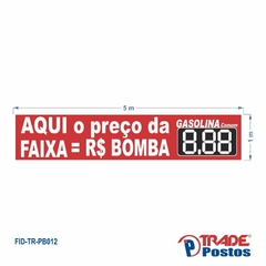 Faixa Preço de Bomba / FID-TR-PB0012 - comprar online
