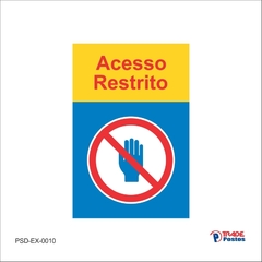 Placa PS Acesso Restrito /PSD-EX-0010