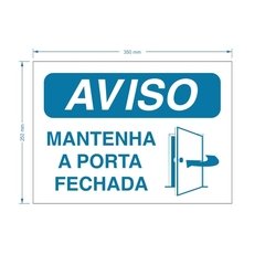 Placa PS Manter a porta Fechada / PSD-TR-AV009 - comprar online