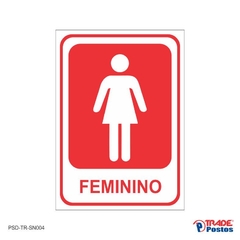Placa PS 1mm Banheiro Feminino / PSD-TR-SN004