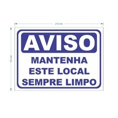 Placa PS 1mm Mantenha este local Limpo / PSD-TR-SN008