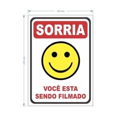 Placa PS 1mm Sorria Voce Esta Sendo Filmado / PSD-TR-SN010 - comprar online