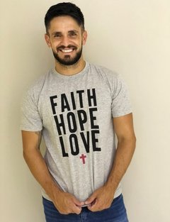 Camiseta FAITH LOVE HOPE na internet