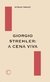 GIORGIO STREHLER: A CENA VIVA - Tanant, Myriam