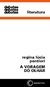 A VORAGEM DO OLHAR - Pontieri, Regina Lucia