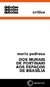 DOS MURAIS DE PORTINARI AOS ESPAÇOS DE BRASÍLIA - Pedrosa, Mario