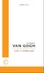 VINCENT VAN GOGH: A NOITE ESTRELADA - Coli, Jorge