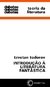 INTRODUÇÃO A LITERATURA FANTÁSTICA - Todorov, Tzvetan