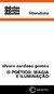 O POÉTICO: MAGIA E ILUMINAÇÃO - Gomes, Alvaro Cardoso