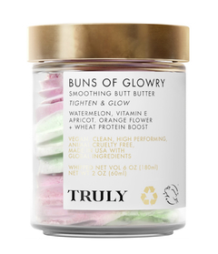 Truly buns of glowry butt butter