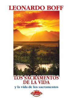 Los sacramentos de la vida