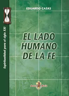 EL LADO HUMANO DE LA FE