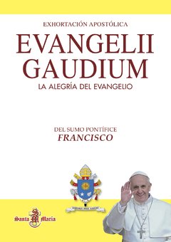 Exhortación Apostólica - Evangelii Gaudium