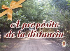 A propósito de la distancia