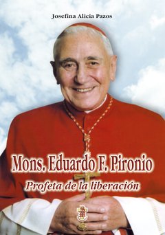 Mons. Eduardo F. Pironio