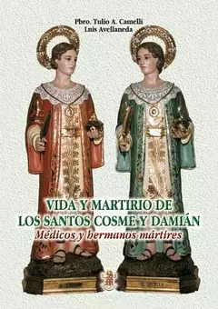 SANTOS COSME Y DAMIAN MEDICOS Y HERMANOS MARTILES