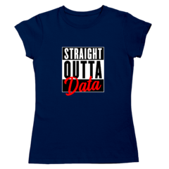 Camiseta - Straight outta data - loja online