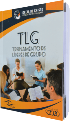 TLG – Treinamento de Líderes de Grupo