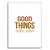 Quadro good things - comprar online