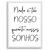 Quadro nossos sonhos - loja online