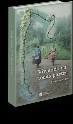 LIBRO "VIVIENDO EN TODAS PARTES" - CHRALCAN MENDEZ en internet