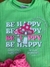 Blusa Infantil VERDE Menina com Bordado BE HAPPY - Momi - comprar online