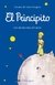 EL PRINCIPITO de Antoine De Saint-Exupery