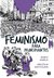 FEMINISMO PARA PRINCIPIANTES (Cómic Book) de Nuria Varela