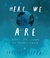HERE WE ARE: Notes for Living on Planet Earth de Oliver Jeffers