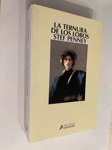 La ternura de los lobos - Stef Penney