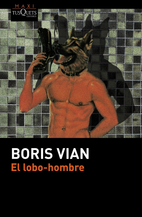 El lobo hombre - Boris Vian