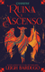 Ruina y ascenso - Leigh Bardugo