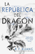 La república del dragón - Rebecca F. Kuang